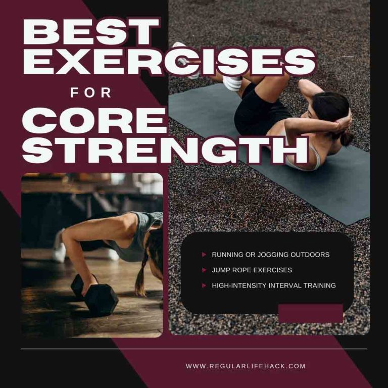 Best Exercises for Core Strength