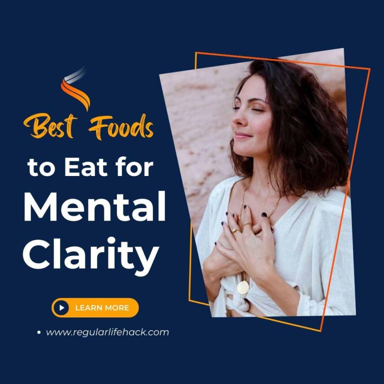 Best Foods to Eat for Mental Clarity
