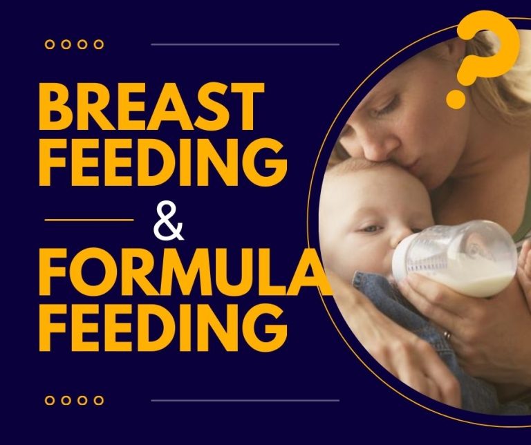 Breastfeeding and Formula Feeding