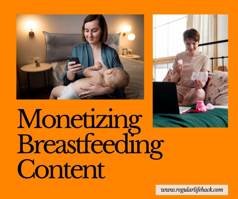 Monetizing Breastfeeding Content