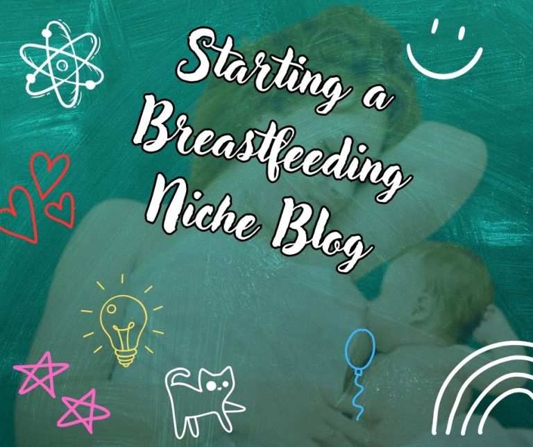 Breastfeeding Niche Blog