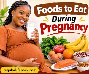 Foods to Eat During Pregnancy