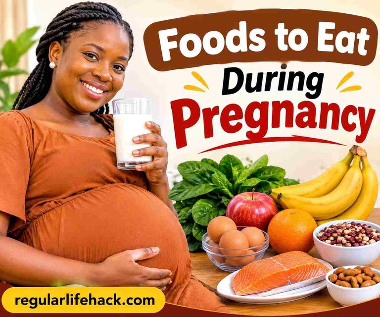 Foods to Eat During Pregnancy
